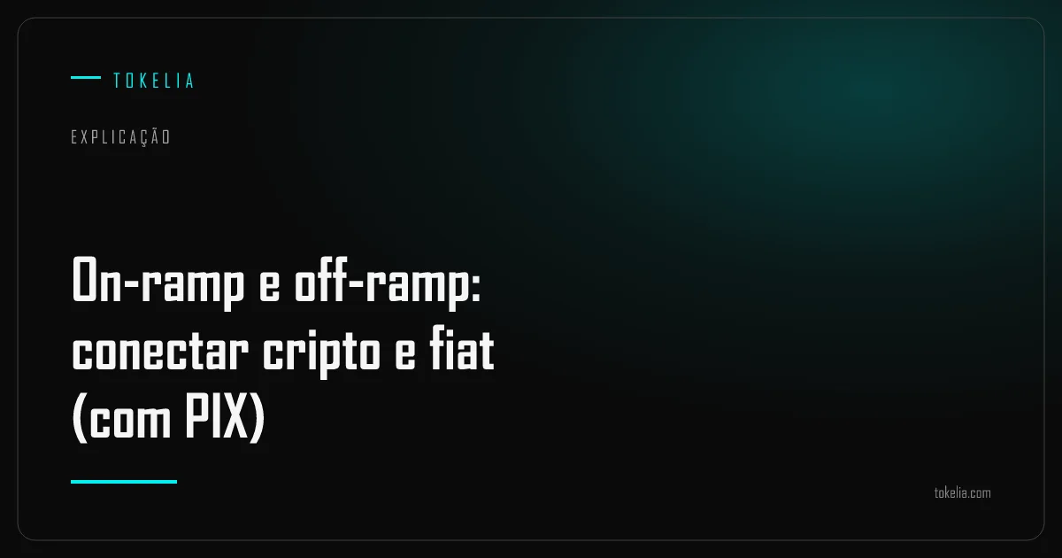 Uma ponte de mão dupla entre uma conta bancária fiat e uma carteira cripto